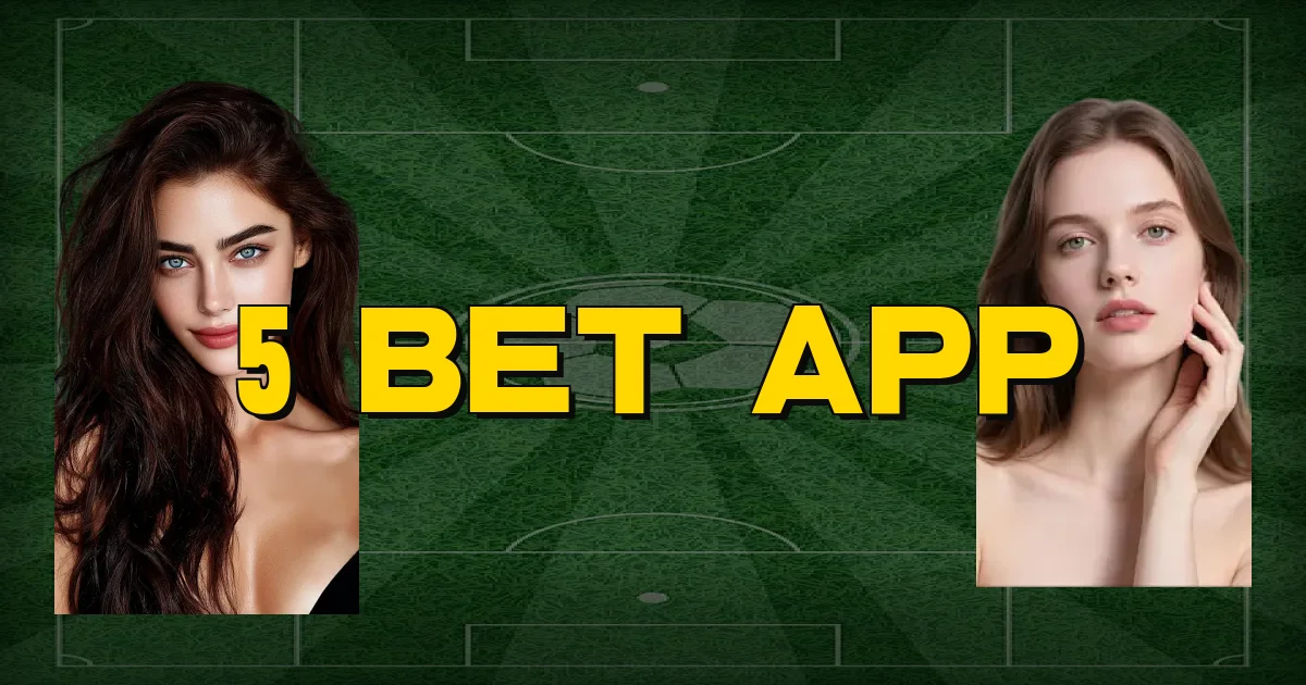 5 Bet App Oficial