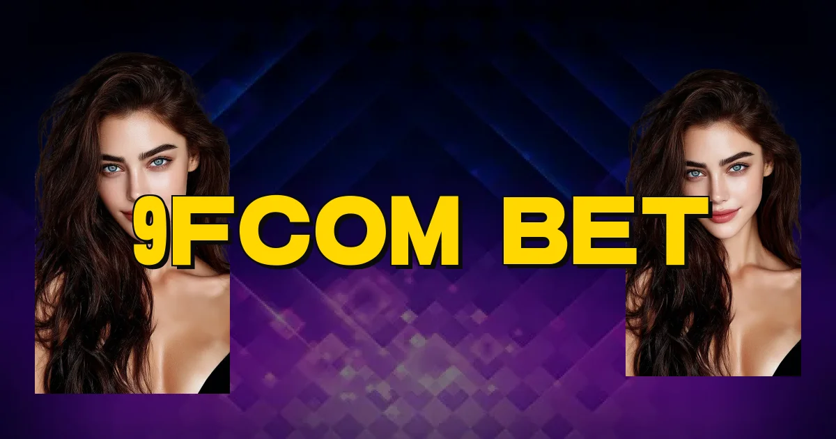 9Fcom Bet Oficial