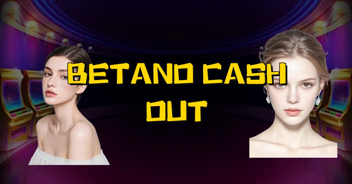 Betano Cash Out Oficial