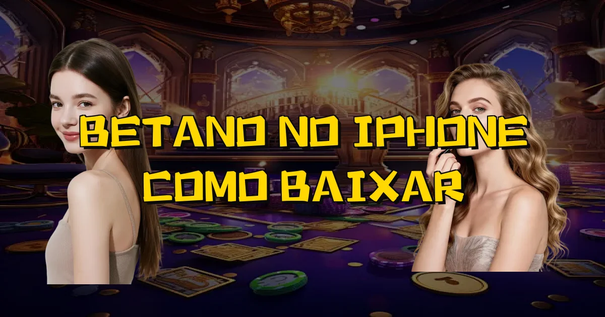 Betano No Iphone Como Baixar Oficial