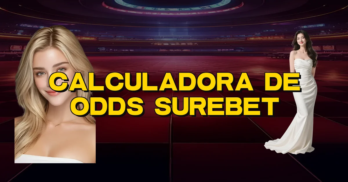 Calculadora De Odds Surebet Oficial