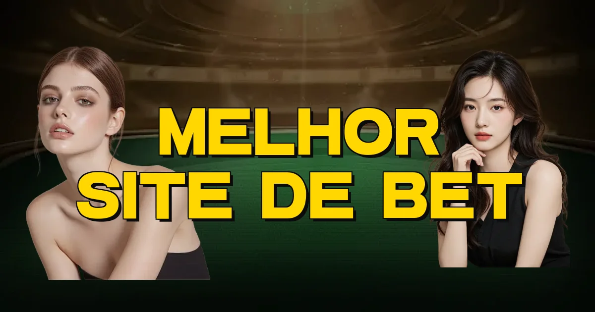 Melhor Site De Bet Oficial