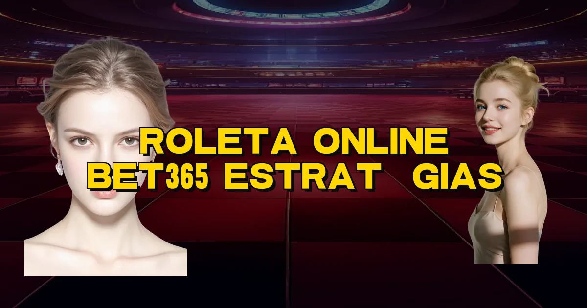 Roleta Online Bet365 Estratégias Oficial