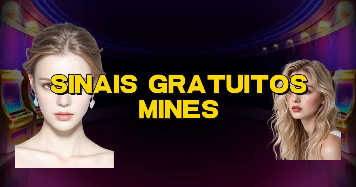 Sinais Gratuitos Mines Oficial