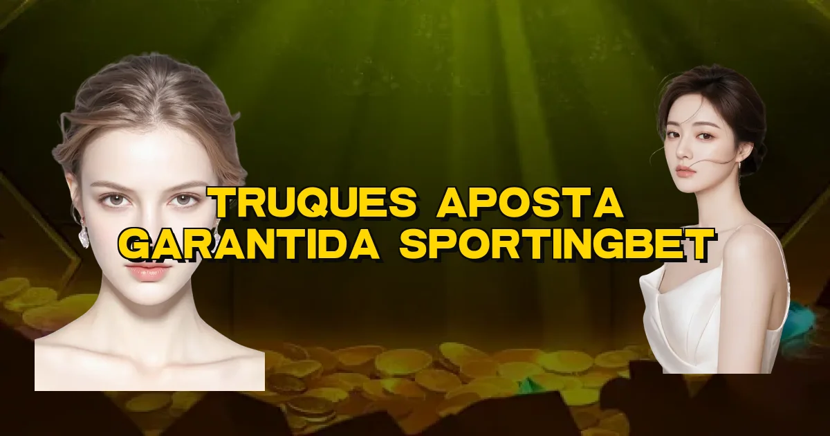 Truques Aposta Garantida Sportingbet Oficial